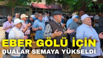 Eber Gölü İçin Dualar Semaya Yükseldi