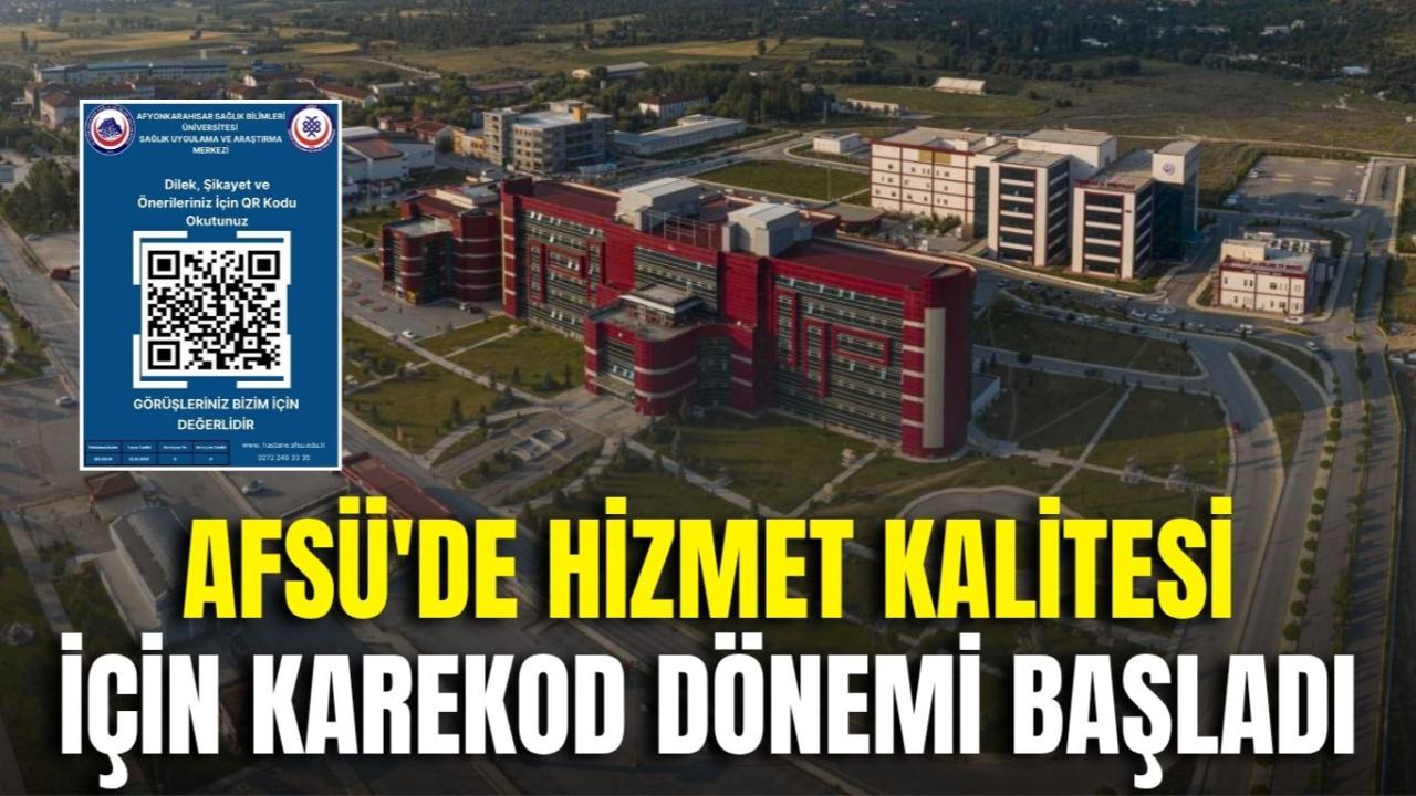AFSÜ'de Hizmet Kalitesi İçin Karekod Dönemi Başladı