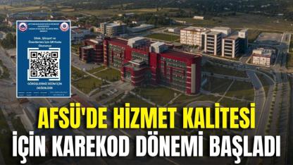 AFSÜ'de Hizmet Kalitesi İçin Karekod Dönemi Başladı