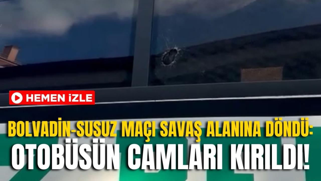 Bolvadin–Susuz Maçı Savaş Alanına Döndü: Otobüsün Camları Kırıldı!