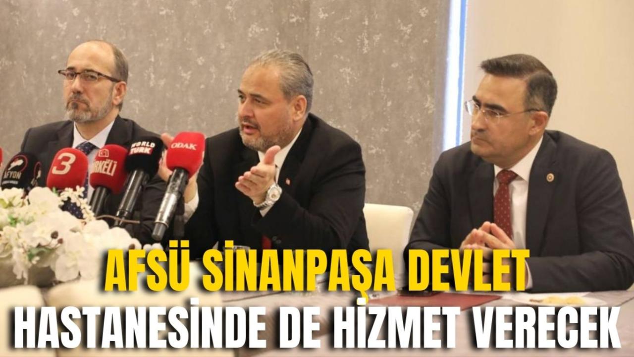 AFSÜ Sinanpaşa Devlet Hastanesinde de Hizmet Verecek