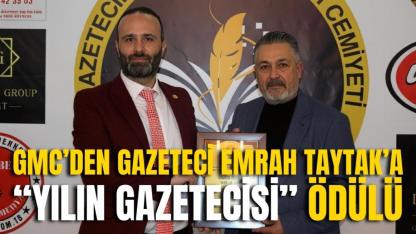 GMC’den Gazeteci Emrah Taytak’a “Yılın Gazetecisi” Ödülü