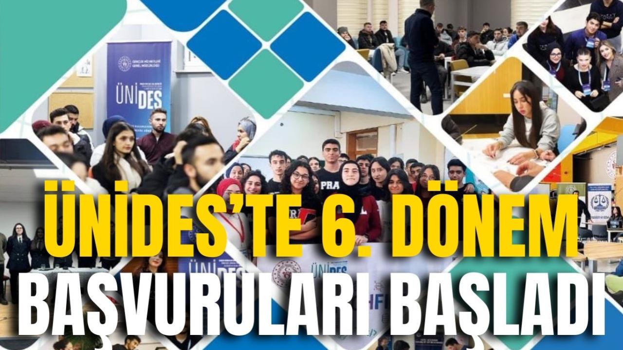 ÜNİDES’te 6. Dönem Başvuruları Başladı
