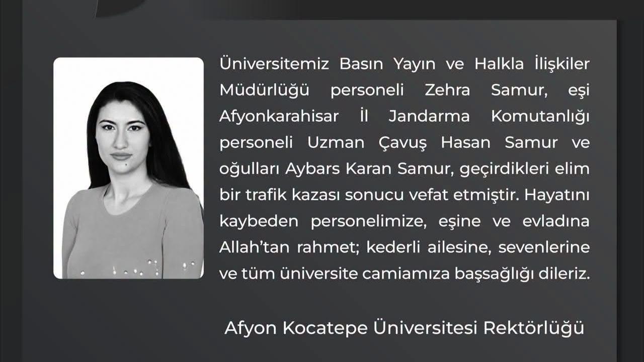 Afyon'daki Feci Kazada Hayatını Kaybeden Zehra Samur'un AKÜ Personeli Olduğu Öğrenildi