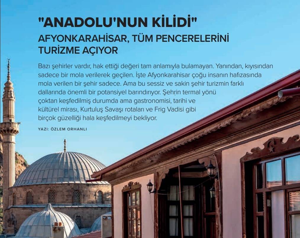 Afyonkarahisar, Türkiye'nin Turizm Vitrininde: The Voice of Travel'da Geniş Yer Buldu