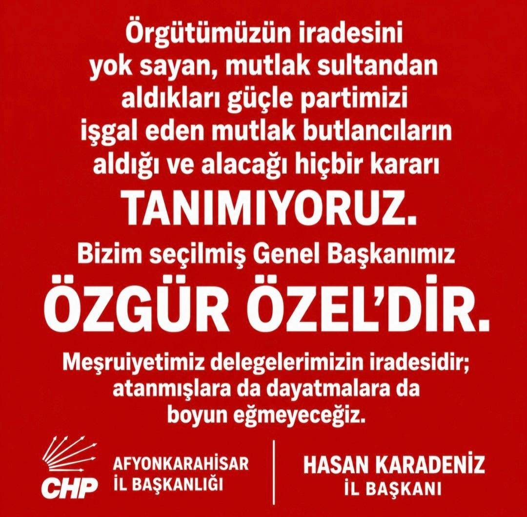 CHP Afyonkarahisar İl Başkanlığı'ndan Dikkat Çeken Açıklama: Kararları Tanımıyoruz